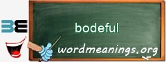 WordMeaning blackboard for bodeful